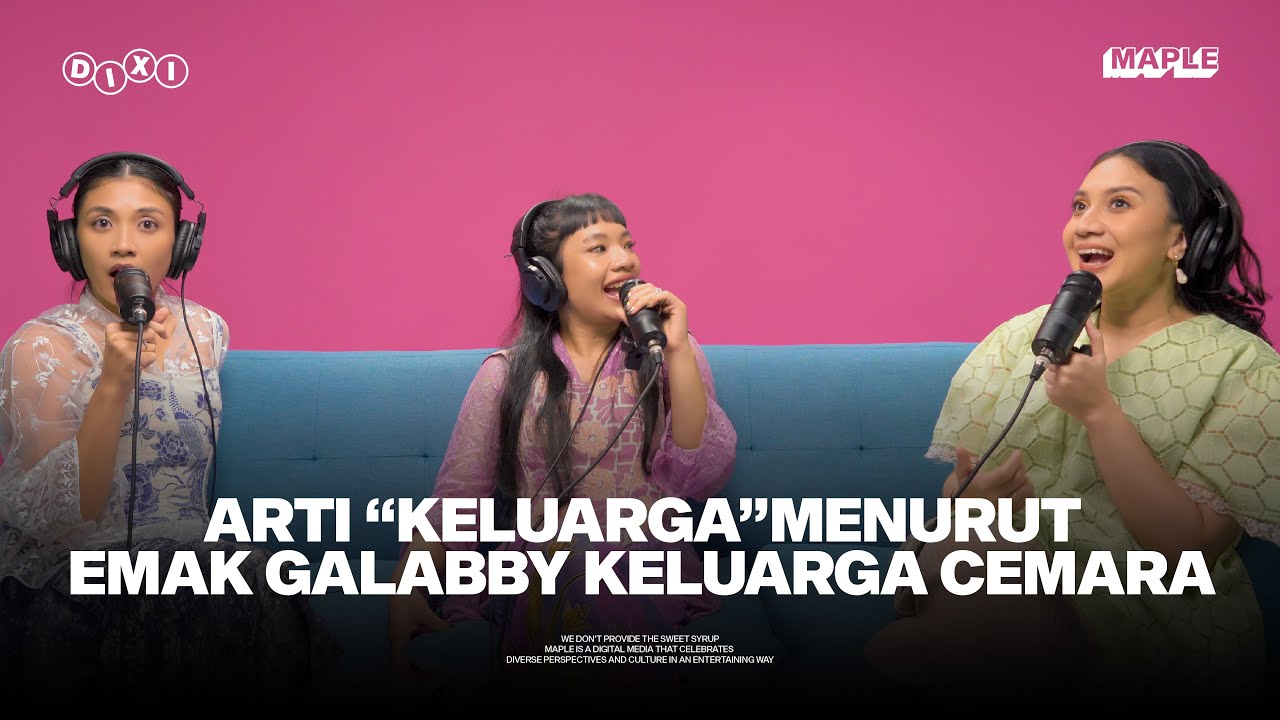#DIXI Eps 12: Kata ‘Emak’ Galabby Thahira, Anak Broken Home Gak Selalu Nakal!