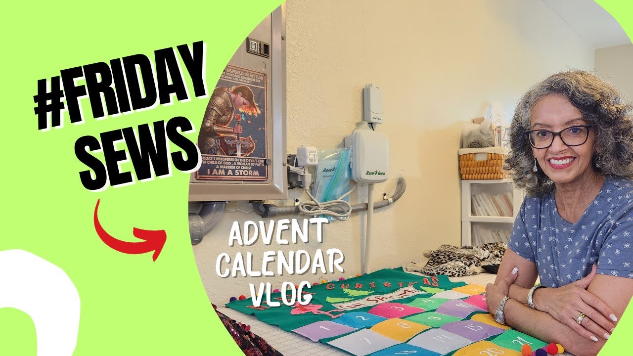 A PATTERN REVIEW, WHAT I'M WORKING ON NEXT, AND SOME FABRIC - #FRIDAYSEWS - ADVENT CALENDAR DAY 22