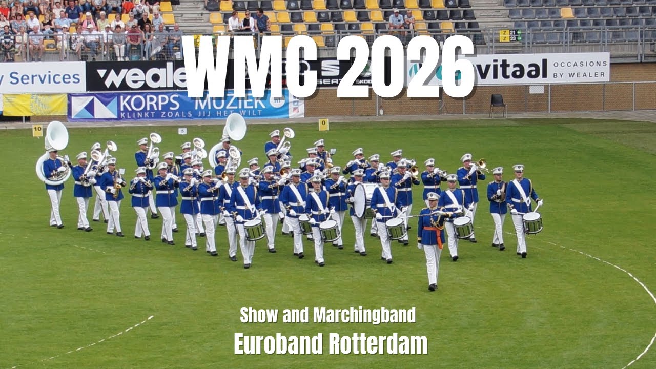 WMC 2026 | Show and Marchchingband Euroband Rotterdam