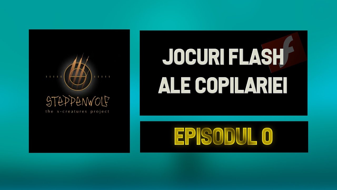 Jocuri flash ale copilăriei: Steppenwolf X-Creatures Project