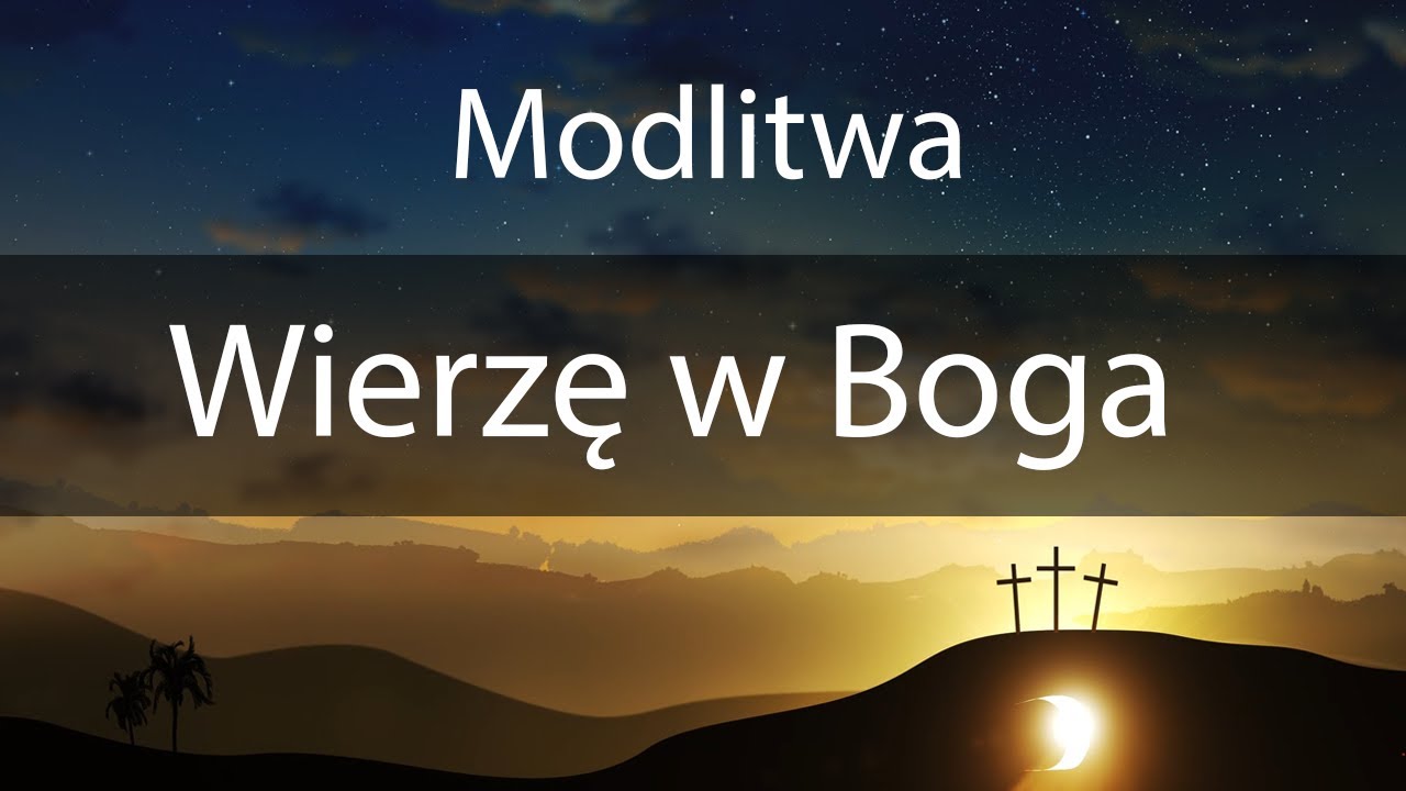 Wierzę w Boga - skład apostolski - modlitwa codzienna z tekstem (wysoka jakość)