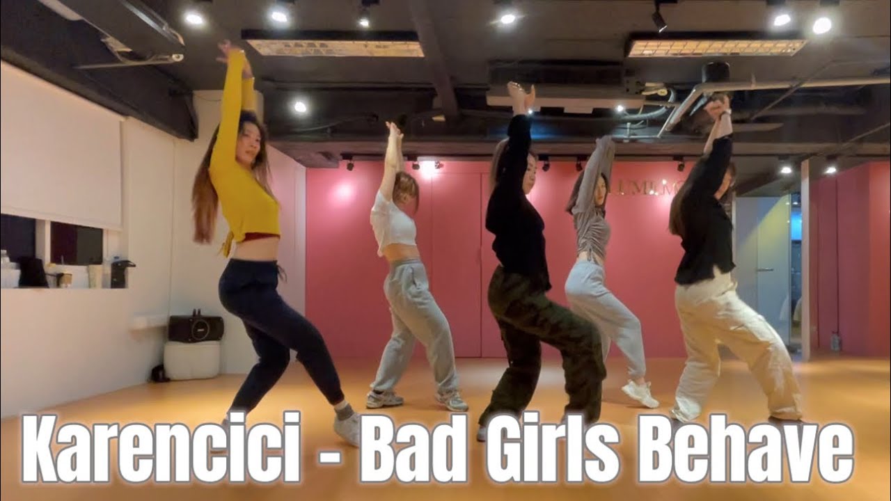 Karencici 'Bad Girls Behave' | Street Jazz | 舞蹈日常 (choreography BY 韓吉老師)