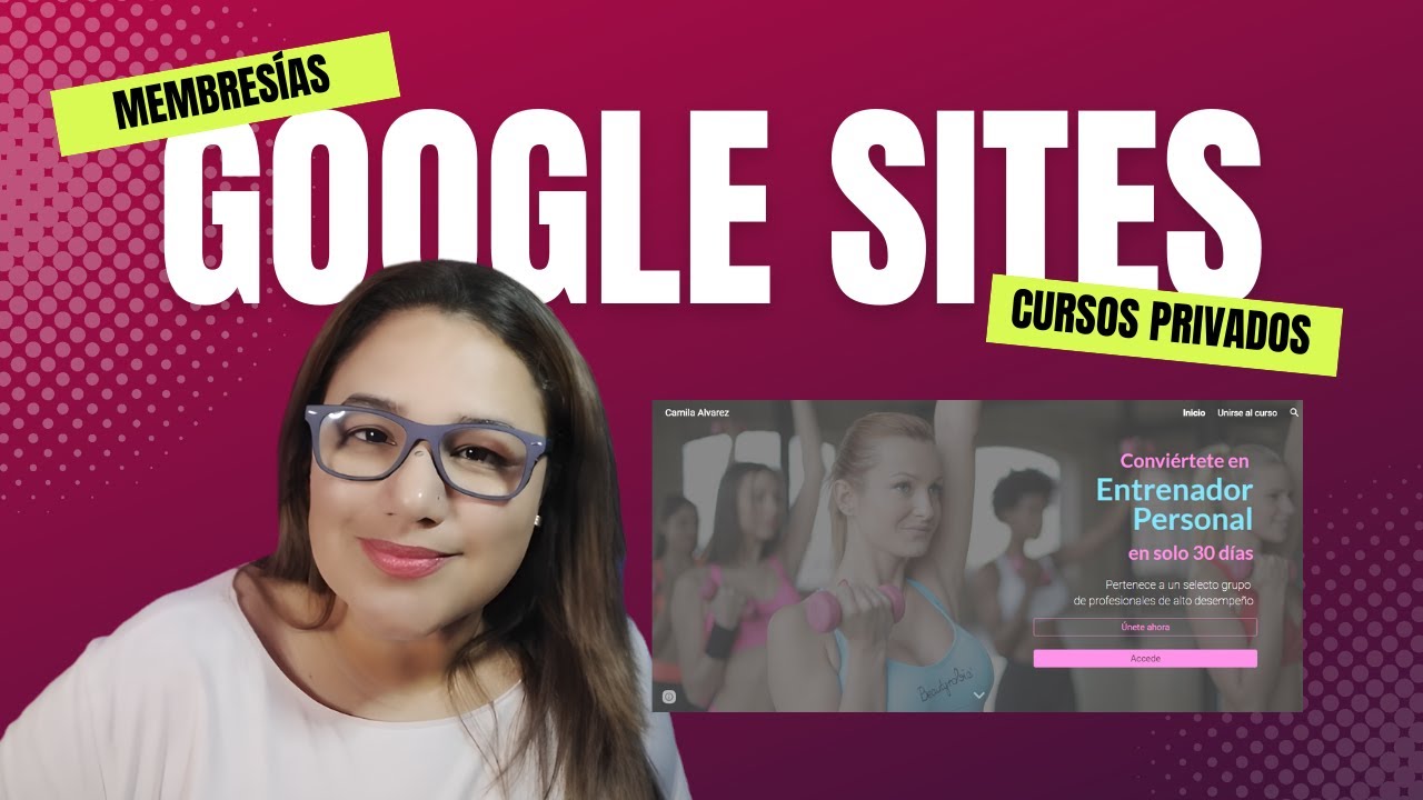 Google Sites: Cómo crear un sitio web de membresías o cursos privados gratis