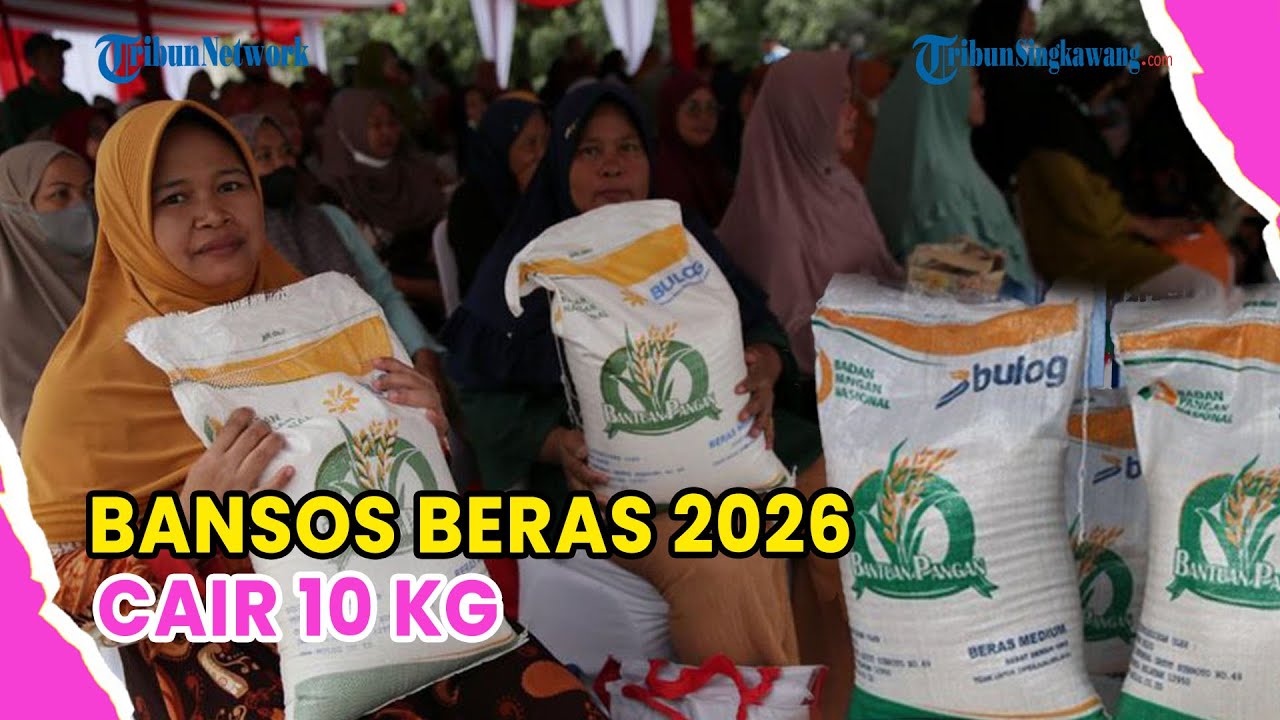 BANSOS BERAS 2026 CAIR 10 KG❗CEK JADWAL DAN PENERIMA DISINI