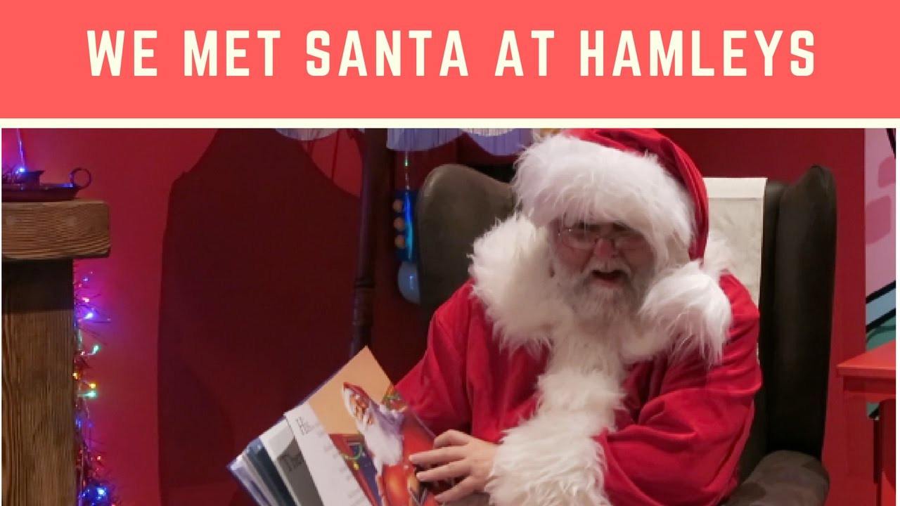 We Met Santa At Hamleys