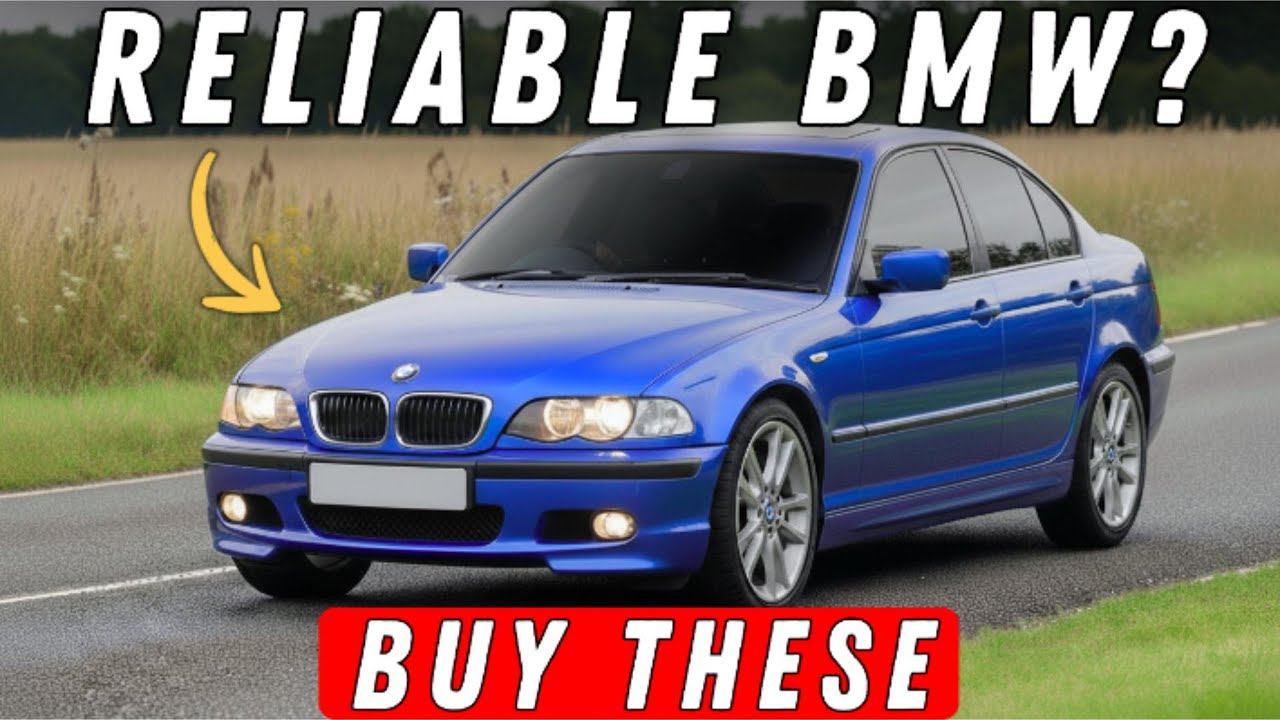 Top 5 Most Reliable BMW Models of All Time (You Can Actually Trust!)