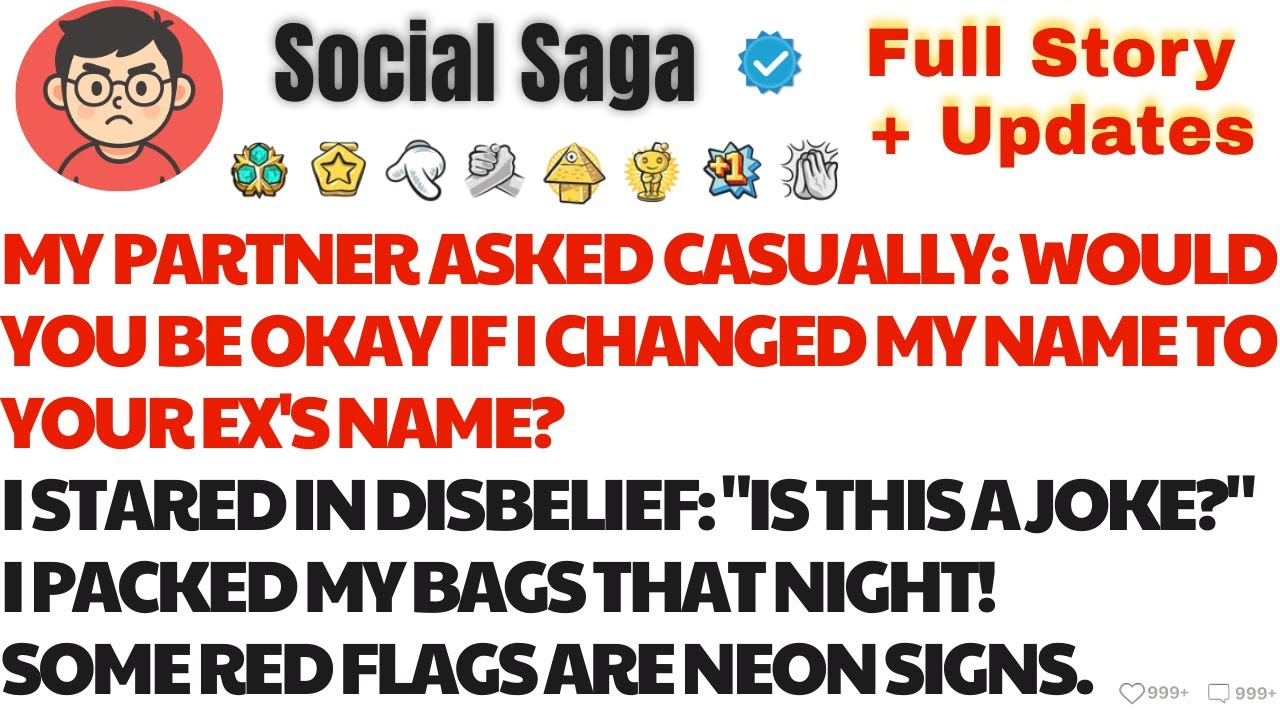 Would You Be Okay If I Changed My Name To Your Ex's Name? I Just Really Like It.