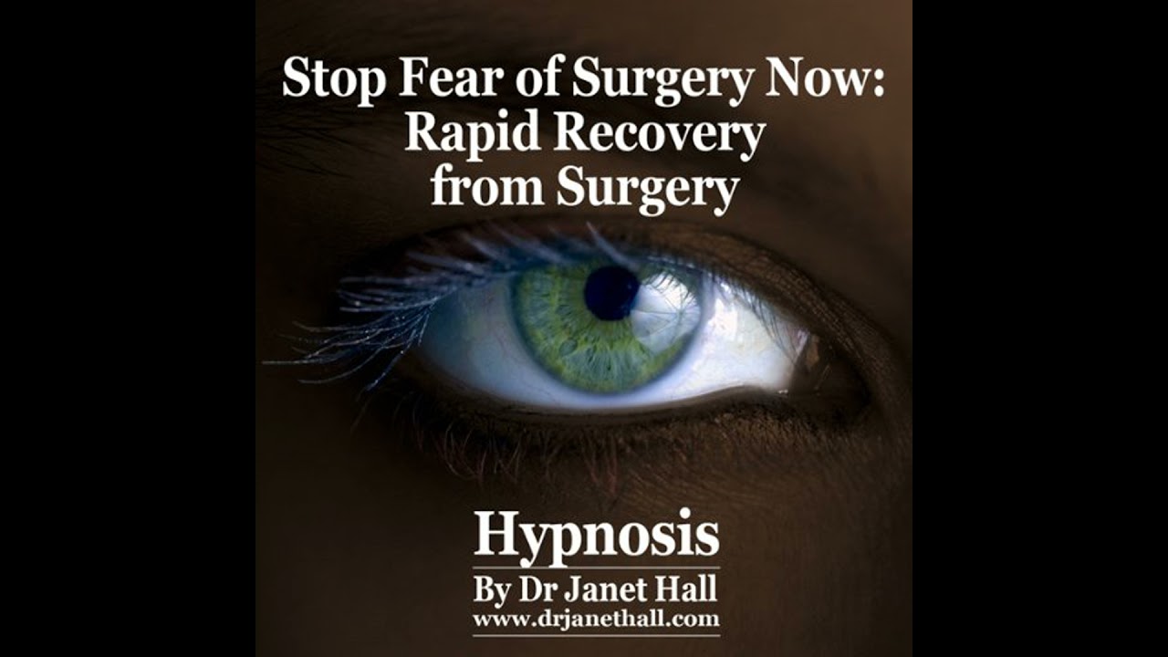 Stop Fear of Surgery Now by Dr. Janet Hall | Full Audiobook