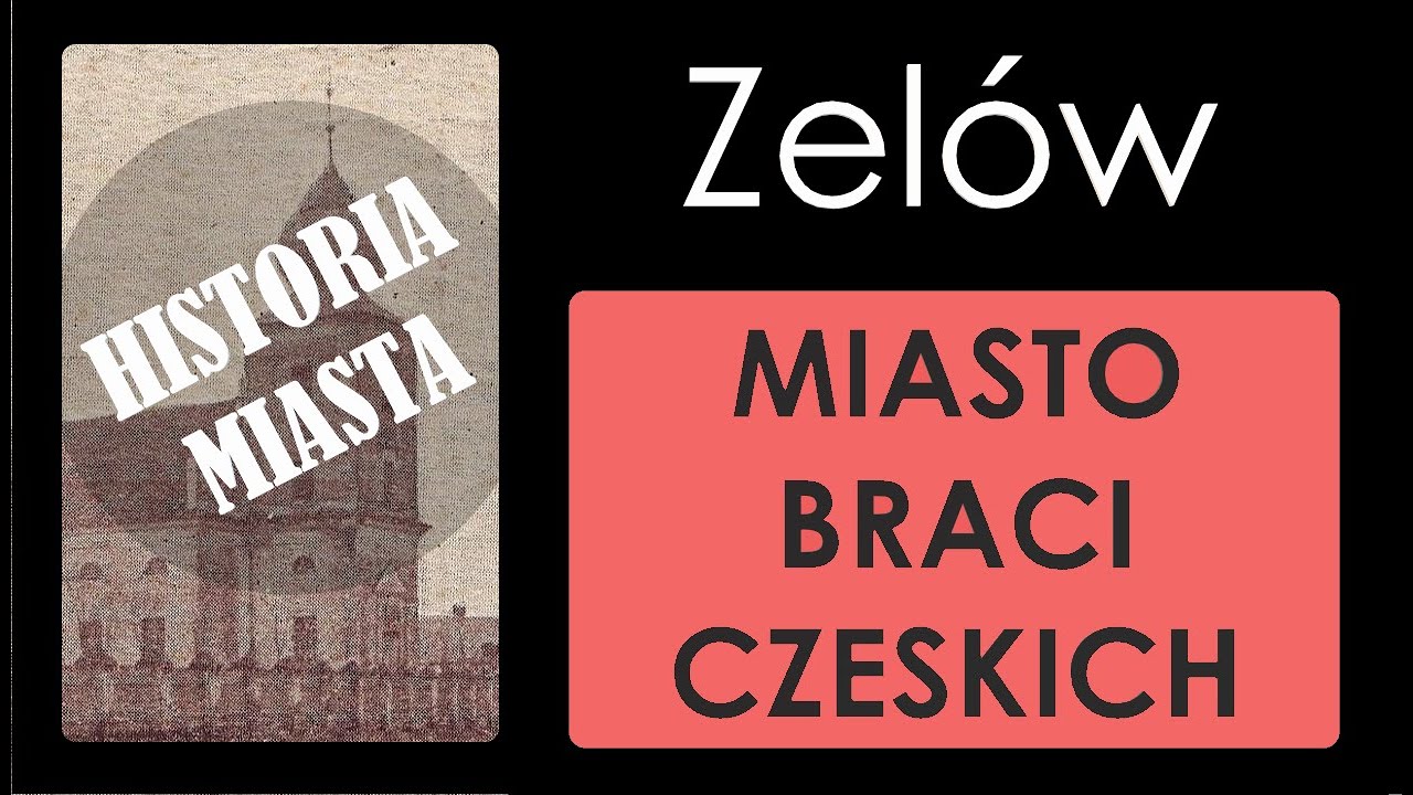 ZELÓW. Historia polskich miast #7