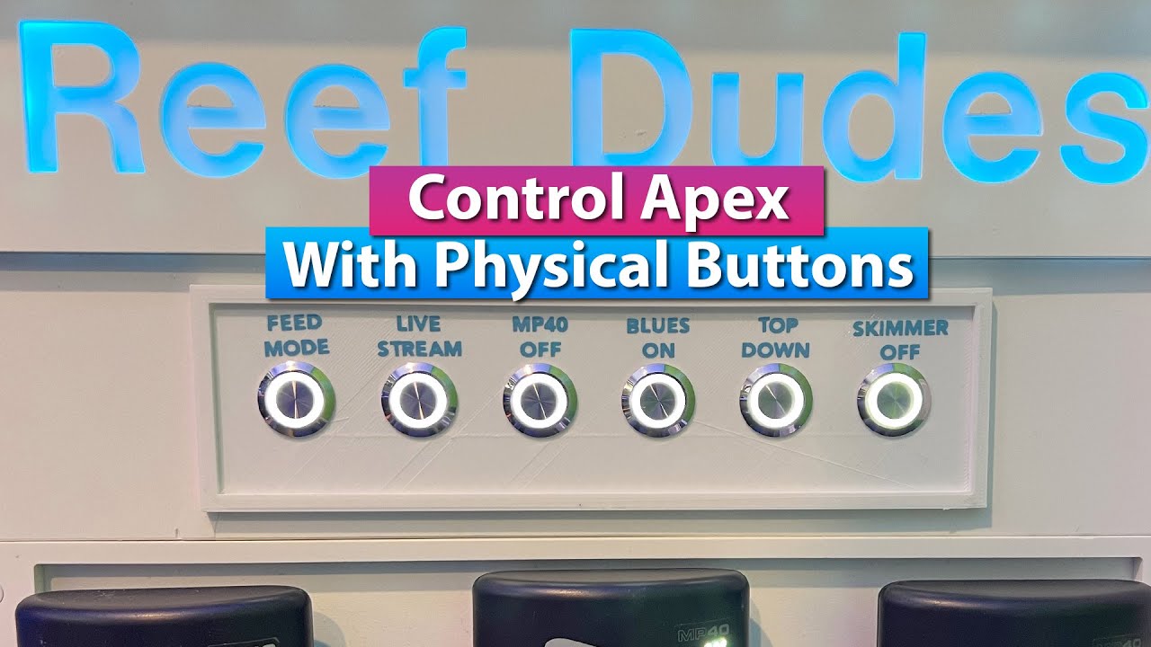 Control your Neptune Apex with Physical Buttons