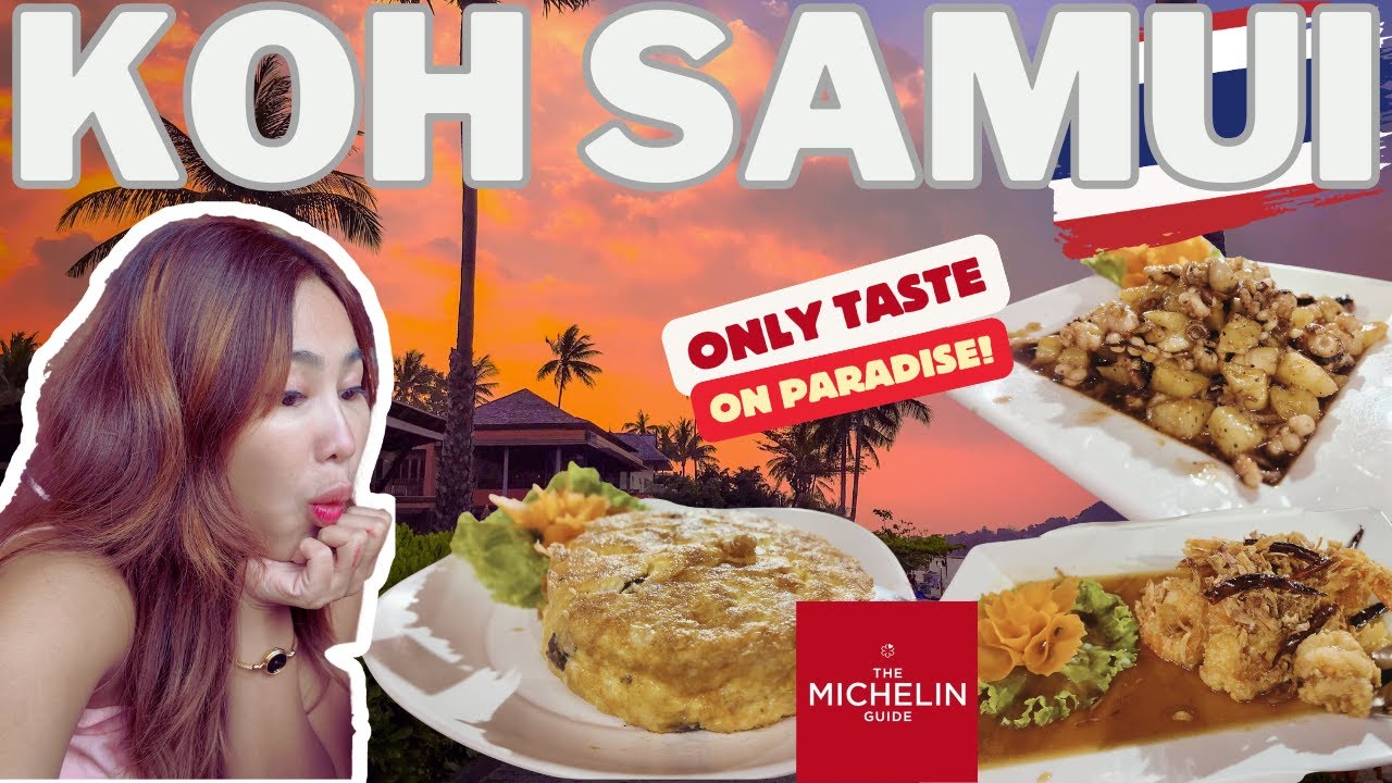 MICHELIN BEACH SIDE RESTAURANT IN PARADISE OF KOH SAMUI. We ate food can't find anywhere else!!