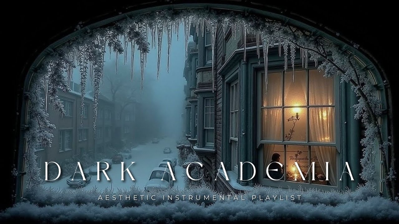Музыка Dark Academia ~ Уют для Зимнего Чтения и Учебы | Эстетический Инструментальный Плейлист