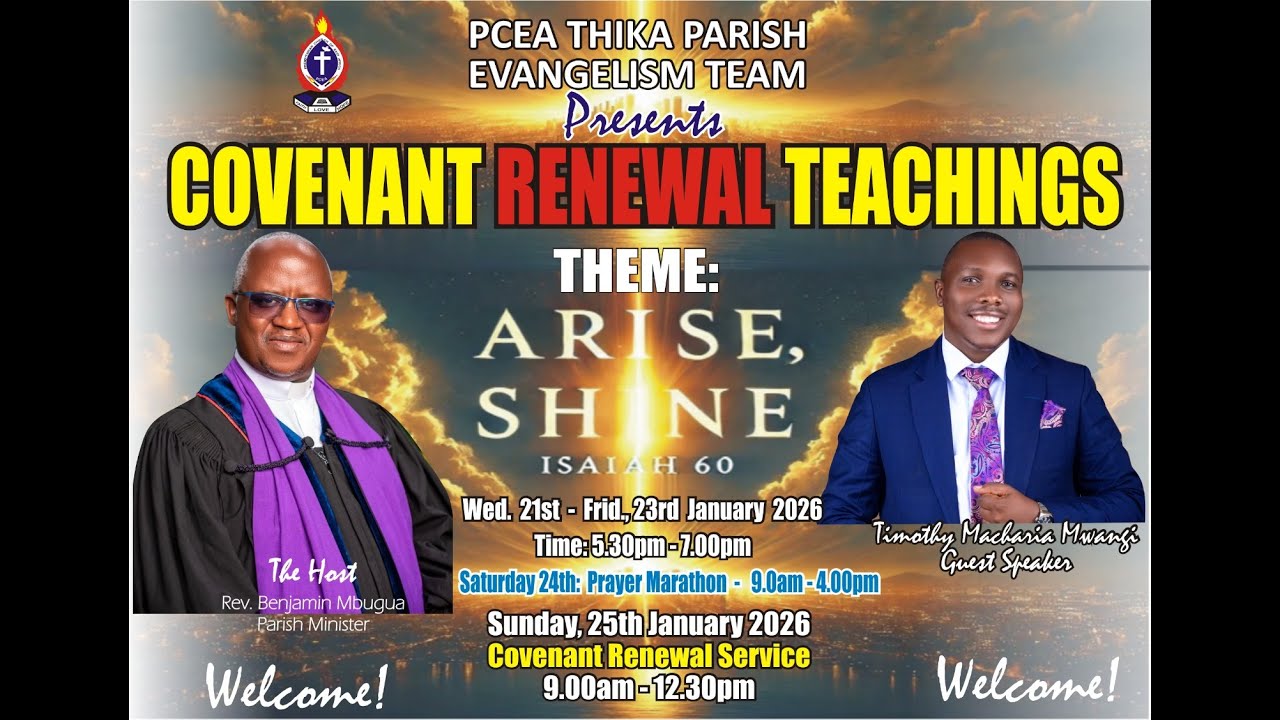 COVENANT RENEWAL  (DAY 2)  22ND  JAN 2026 PCEA ELIJAH KAGIRI MEMORIAL CHURCH THIKA