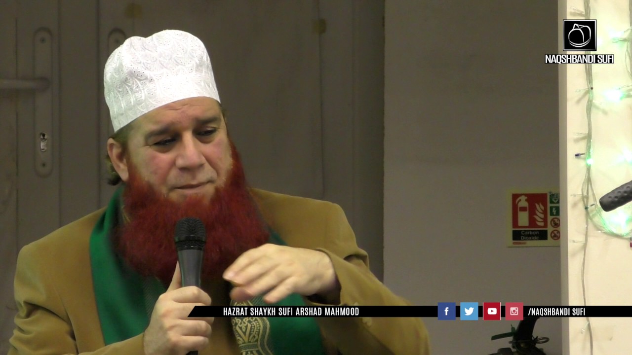 Shaykh Sufi Arshad Mahmood | Circles of Salawat un Nabi