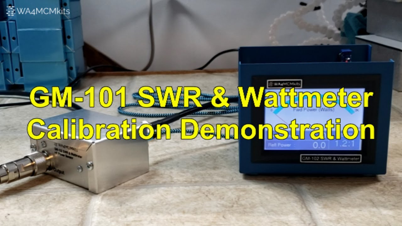 GM 102 SWR & Wattmeter Calibration Procedure