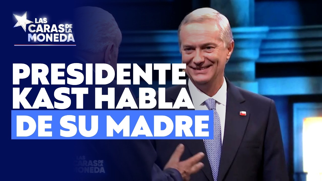 Presidente Kast habla de la relación con su madre l Las Caras de ls Moneda