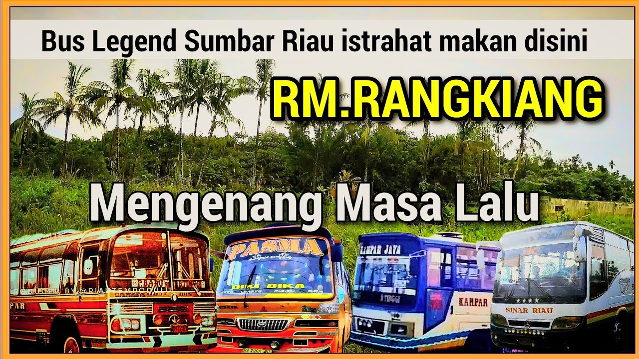 RM RANGKIANG,puluhan bus sumbar riau istrahat makan disini,sekarang sudah semak belukar