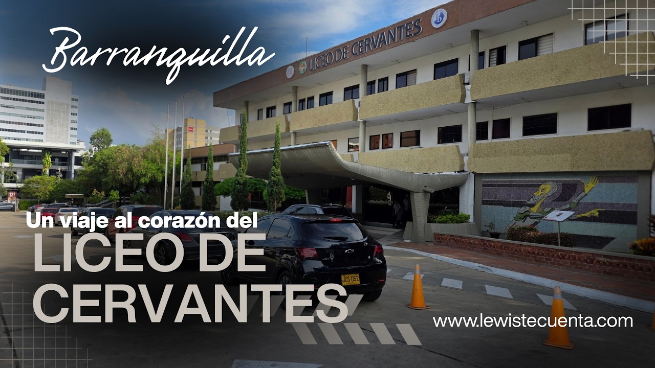 🎉 Liceo de Cervantes: 60 años formando generaciones en Barranquilla - Hice un viaje a su corazón 🤩🎉🎄