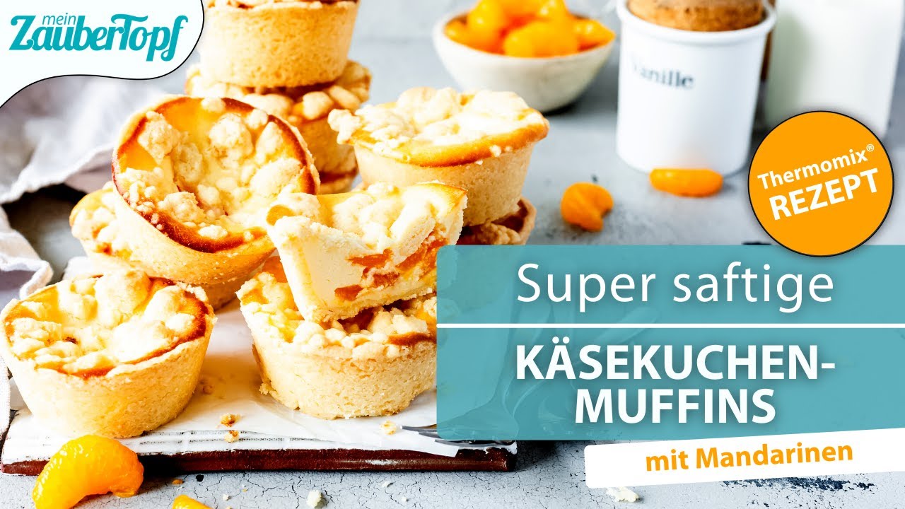 😍 ❤️ SAFTIGSTE Käsekuchen-Muffins mit dem Thermomix®