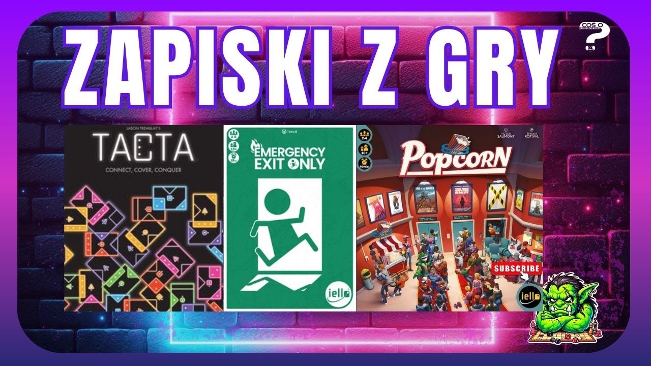 Zapiski z gry  Nowe Hity? Tacta, Emergency Exit Only i Popcorn &ndash; Czy Warto? 🎲🔥