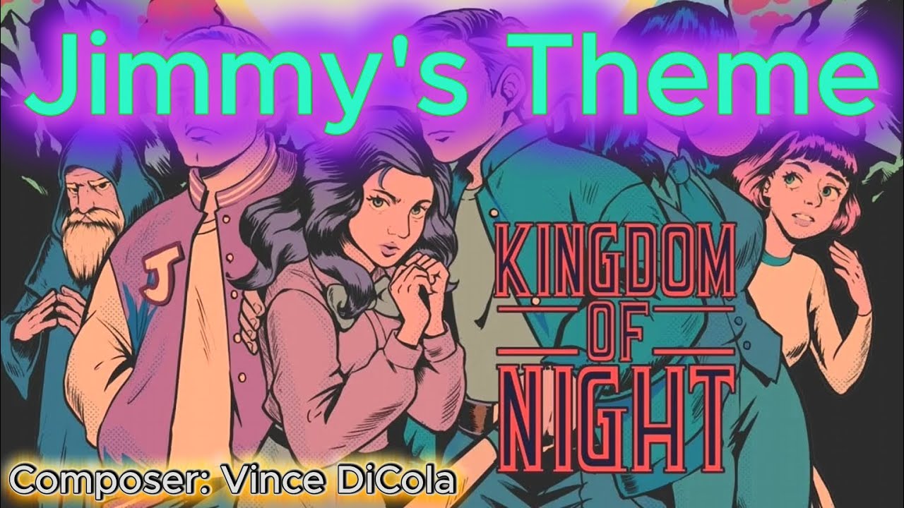 Kingdom Of Night - OST - Jimmy's Theme