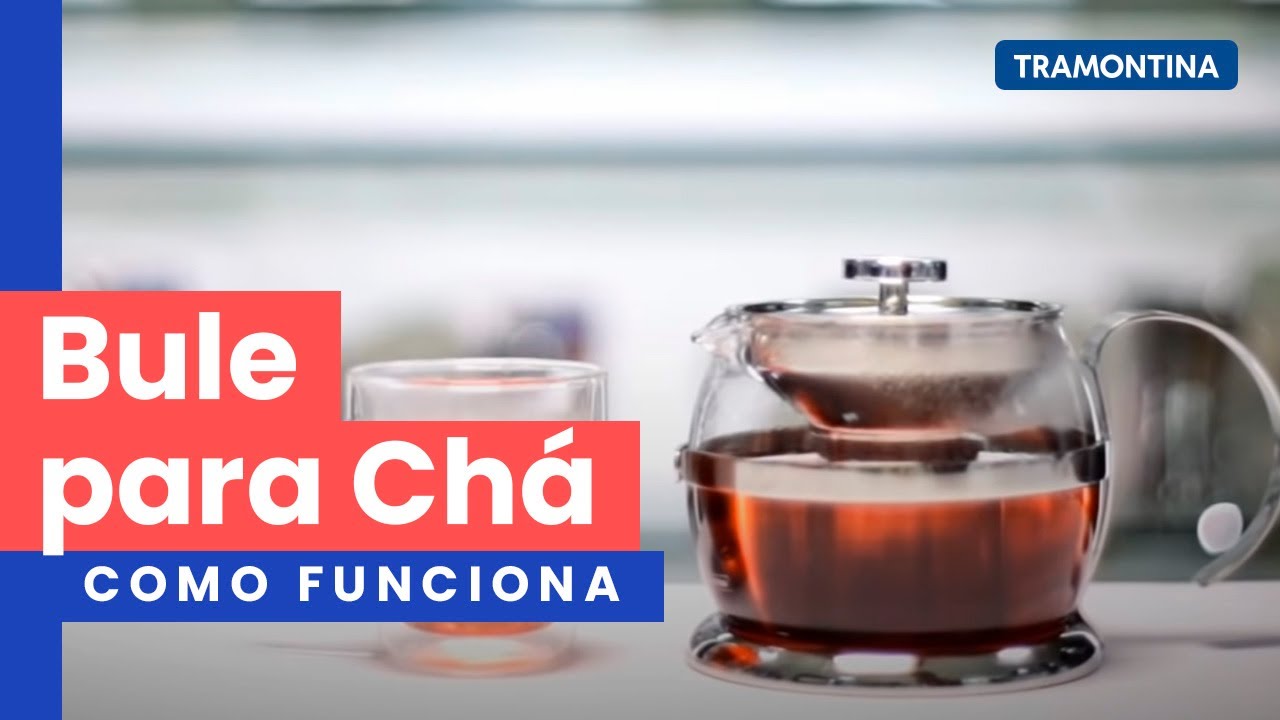 Como preparar seu Ch&aacute; no Bule Infusor? | Tramontina