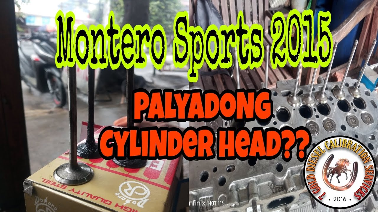 Montero Sports 2015 Malfunction of Cylinder head || Palyadong Cylinder head || Montero Sports 2015 &bull;