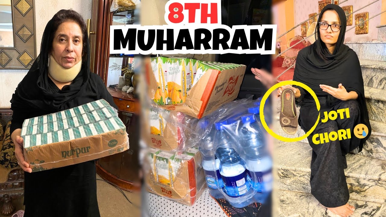 8TH Muharram NIAZ Done🧃Majlis may joti chori hogai 🥲