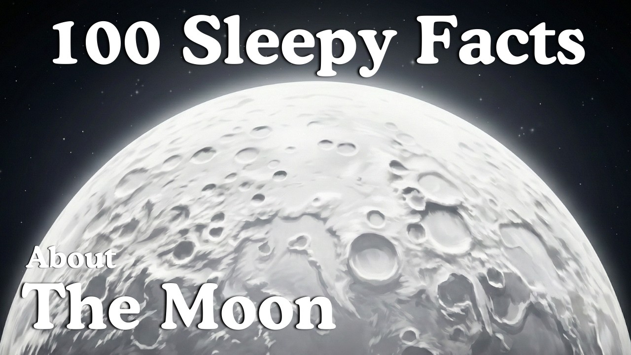 The Most Relaxing Facts About The Moon To Fall Asleep To - (2 Hours)