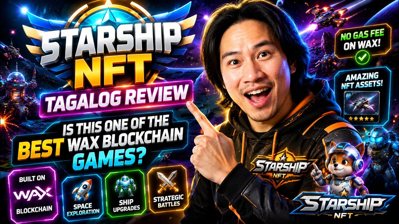 StarShip NFT Tagalog Review: Is This One of the Best WAX Blockchain Games?