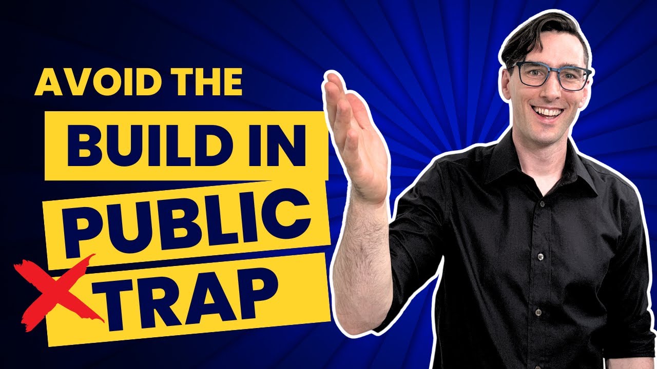 Avoid The Build-In-Public Trap