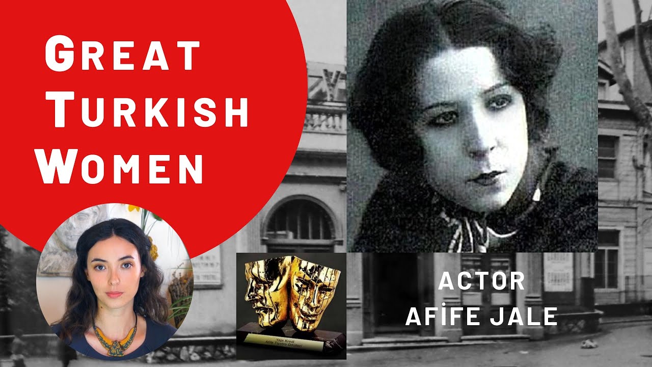 Great Turkish Women - Actor Afife Jale