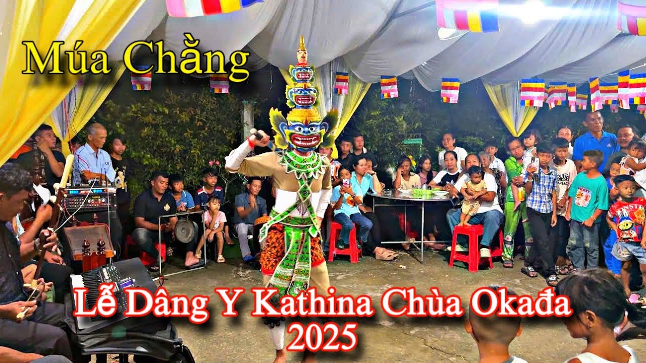 ĐMN - Múa Chằng Lễ Dâng Y Kathina Chùa Okađa 2025 Phần 1.