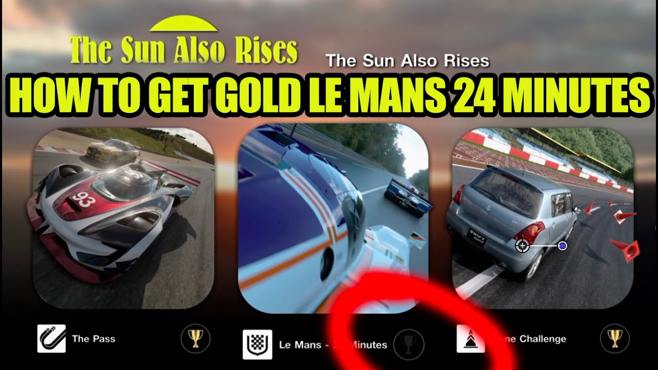 How to Get 1st Gold in Le Mans 24 Minutes Gran Turismo 7