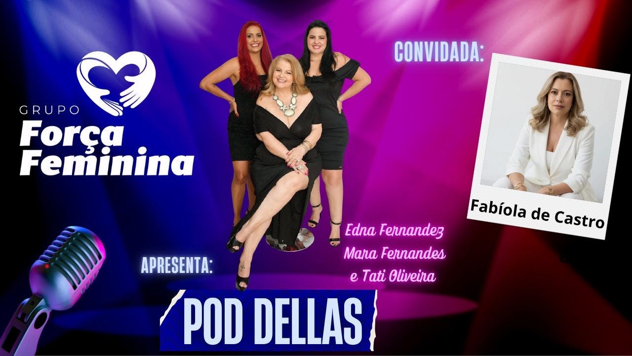 POD DELLAS com Fabíola de Castro representante da marca döTerra