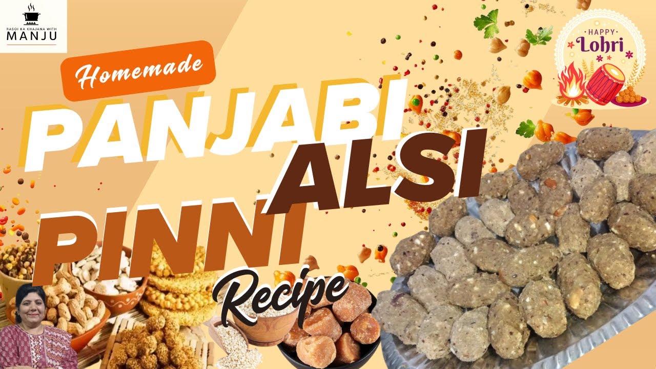 Punjabi Alsi Pinni Recipe| Alsi ke laddu Recipe flax seeds laddoo Recipe Healthy ALSI LadduFLAX SEED
