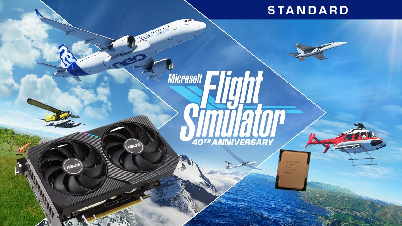 Microsoft Flight Simulator: i5 12400f + RTX 3060