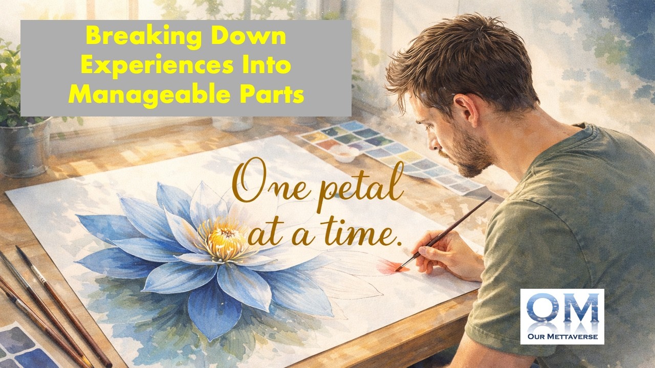 One Petal at a Time: Breaking down what feels overwhelming