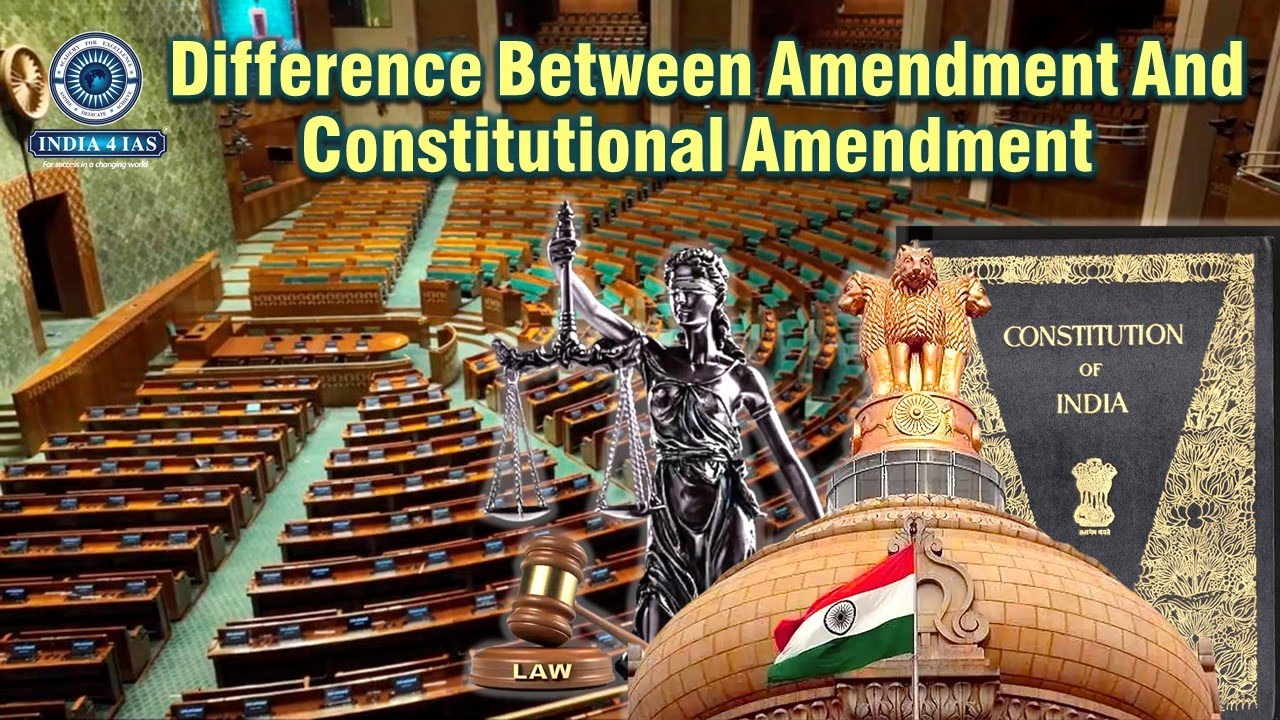 What is the difference between Amendment and Constitutional Amendment in Indian Polity | #india4ias