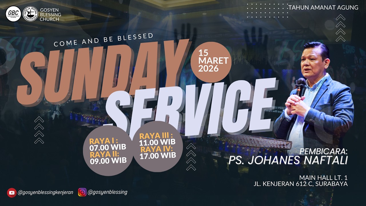 Ibadah Sunday Service 1  GBC | 15  Maret  2026  I  Pdt. Johanes Naftali