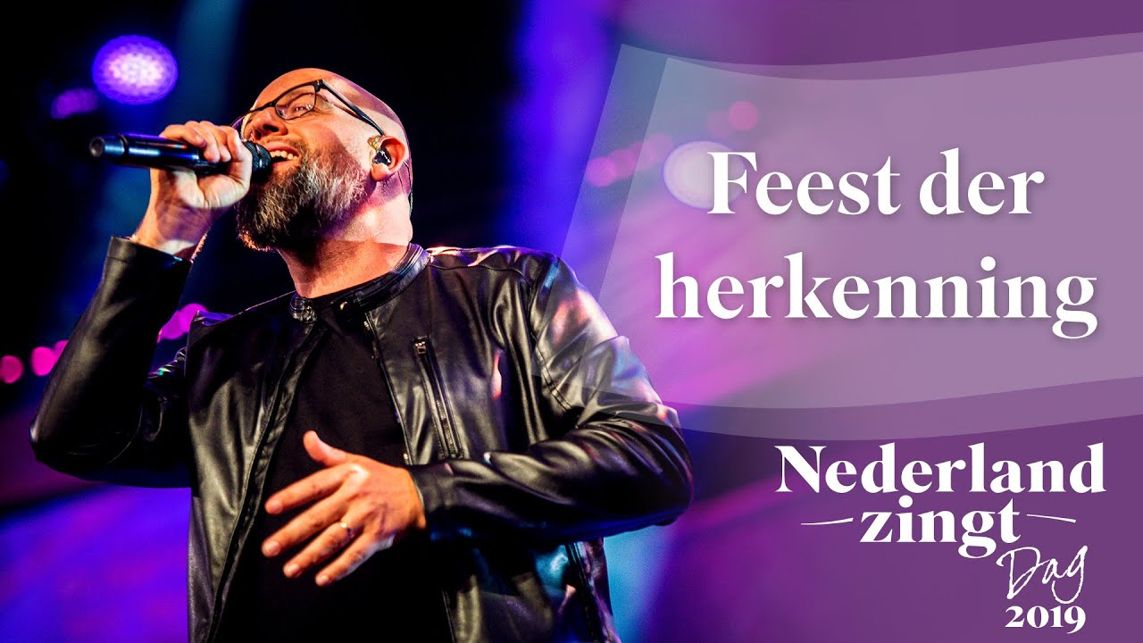 Feest der herkenning Nederland Zingt Dag 2019 - Nederland Zingt