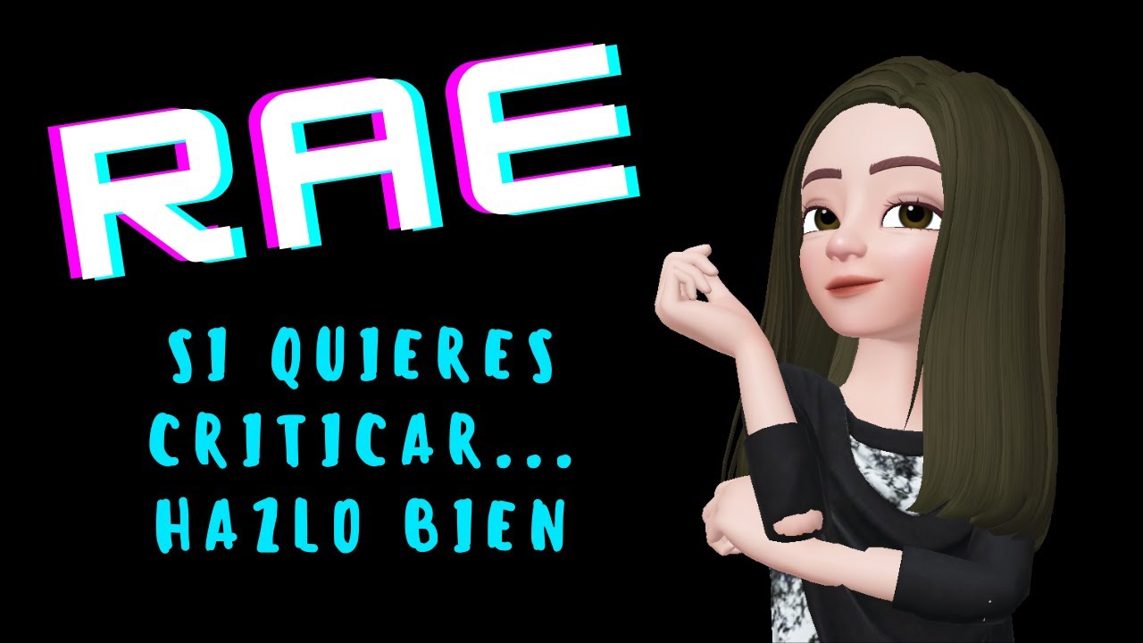 La RAE y su trabajo: del 