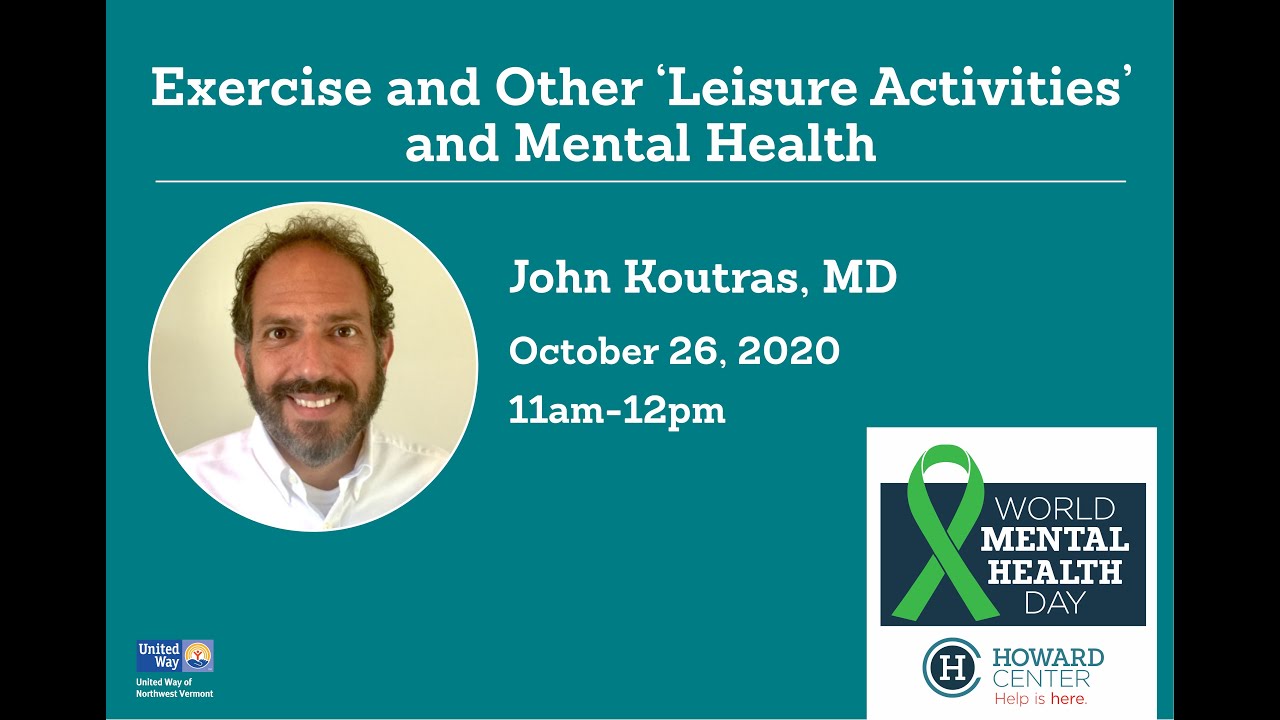 Exercise and Other 'Leisure Activities' and Mental Health with Dr. John Koutras