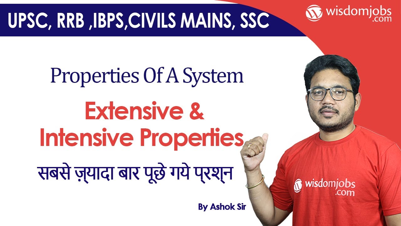 Extensive and Intensive Properties | Properties Of A System @Wisdom jobs