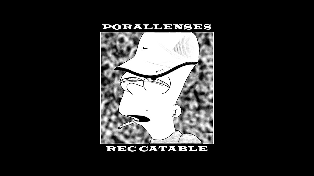 PORALLENSES - REC.CATABLE [Vol.1] (Full MixTape)