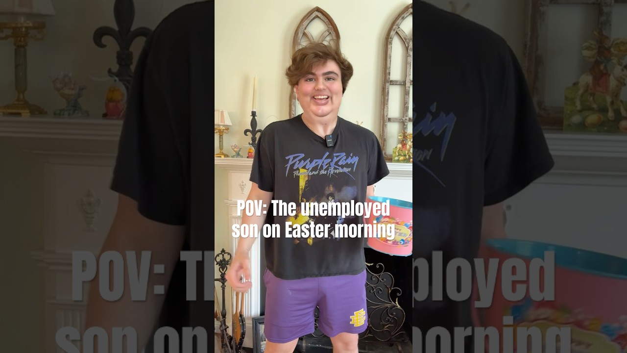 #easter #holiday #fyp #unemployed #satire #son #family