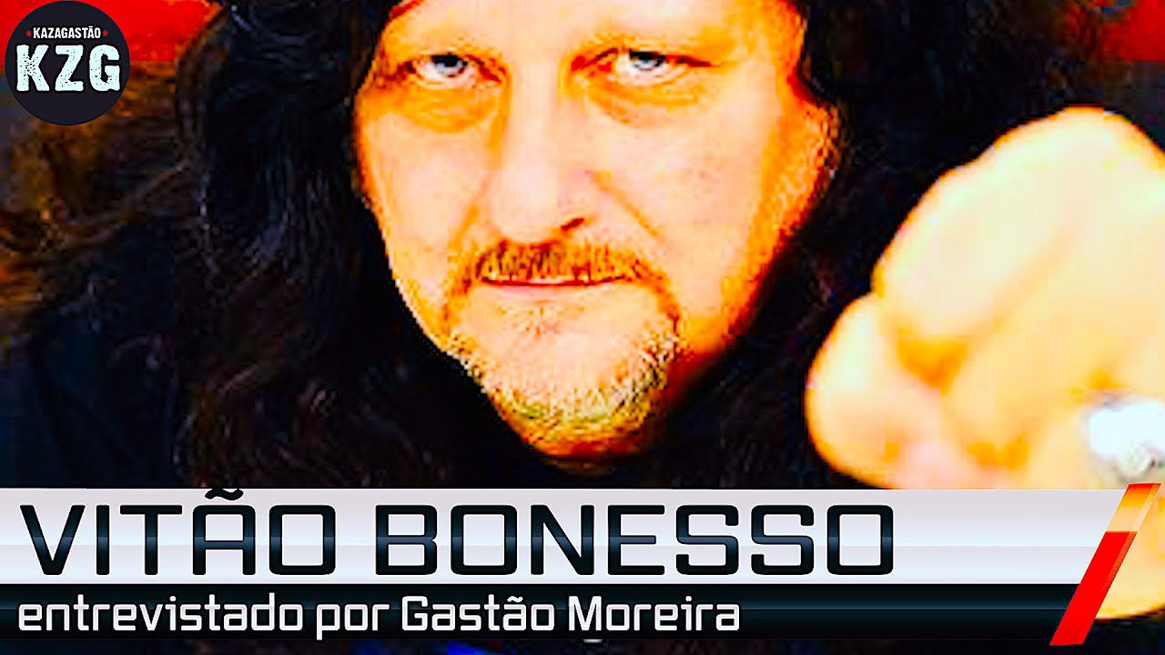 VITÃO BONESSO em Kaza! - entrevistado por Gastão Moreira