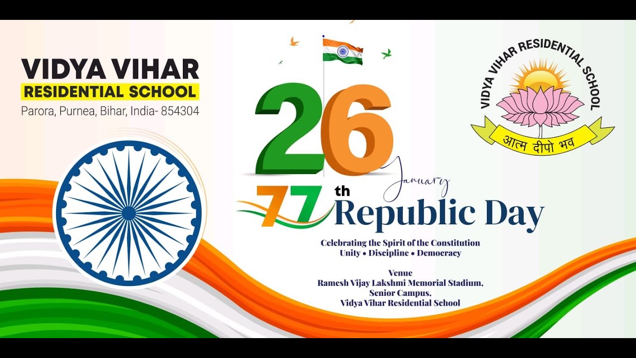 LIVE | 77th Republic Day Celebration 2026 🇮🇳 | Vidya Vihar Residential School, Purnea | 26 Jan