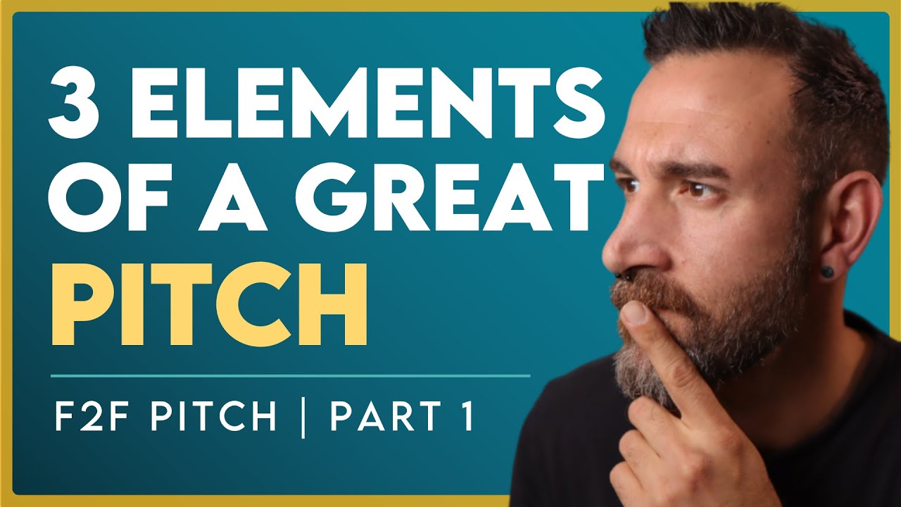 3 Elements of a Powerful Pitch | F2F Fundraising Fundamentals #07