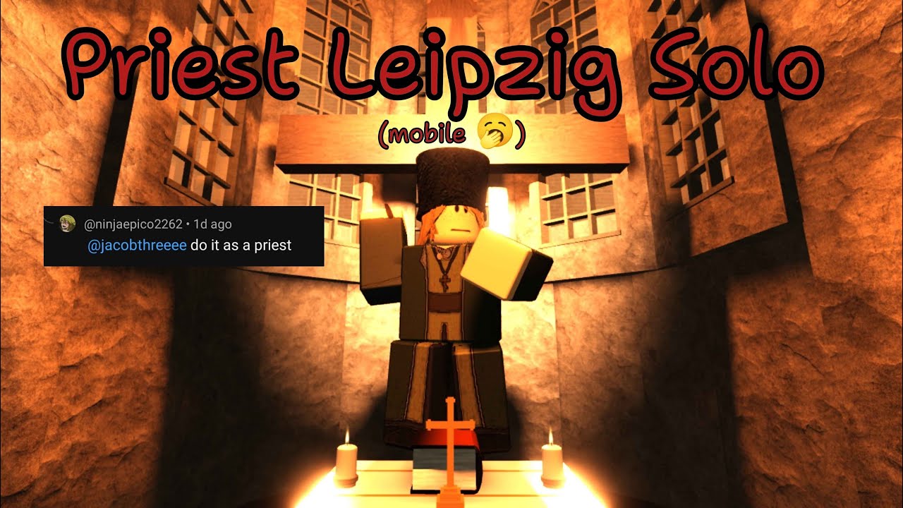 Priest Leipzig Solo MOBILE | Guts and Blackpowder